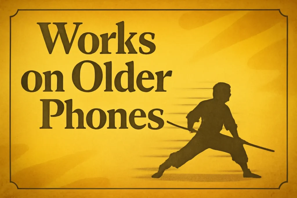 Works on Older Phones